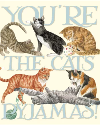 Emma Bridgewater - You're The Cats Pyjamas Greeting Card