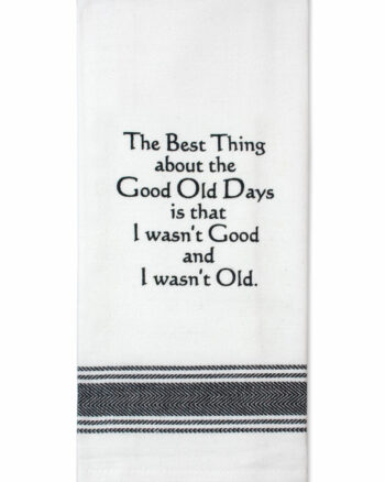Tea Towel - The Best Thing