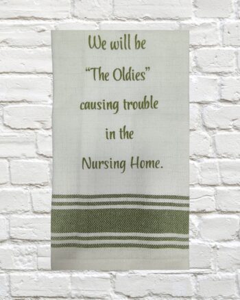Tea Towel - Nursing Home